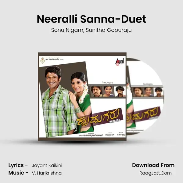 Neeralli Sanna-Duet Song mp3 | Sonu Nigam