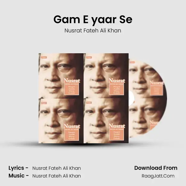 Gam E yaar Se Song mp3 | Nusrat Fateh Ali Khan