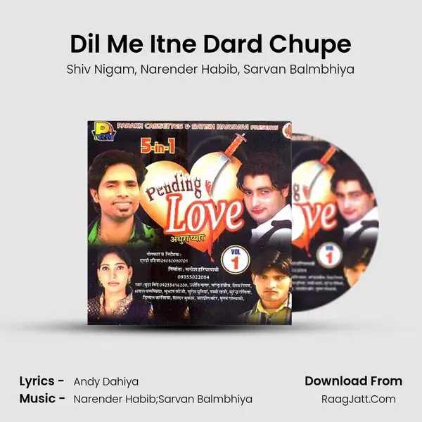 Dil Me Itne Dard Chupe mp3 song