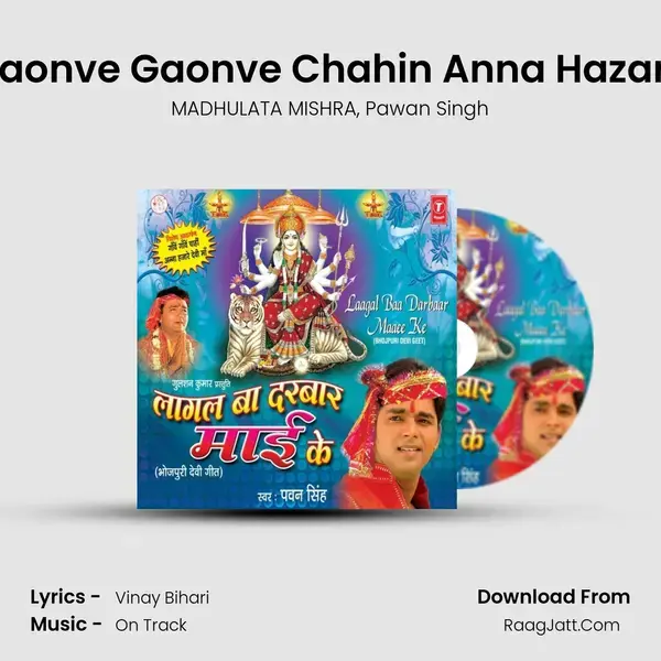 Gaonve Gaonve Chahin Anna Hazare Song mp3 | MADHULATA MISHRA