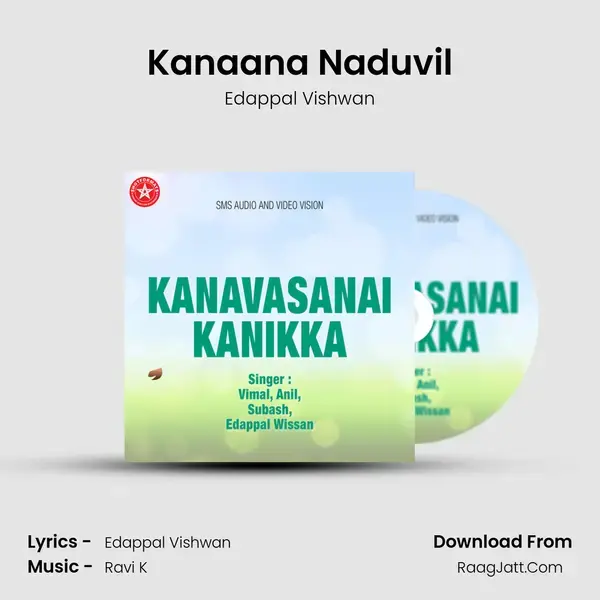 Kanaana Naduvil mp3 song