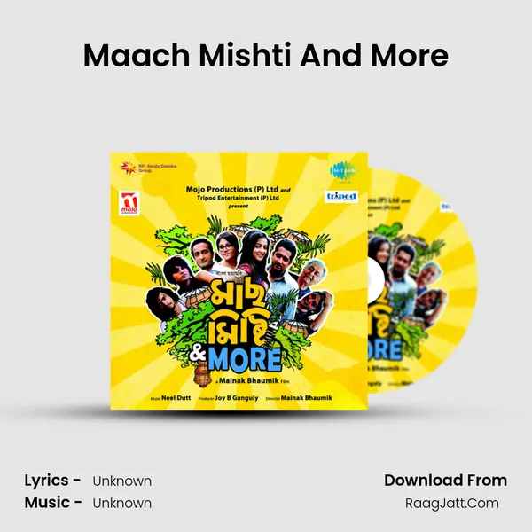 Maach Mishti And More Song mp3 | 