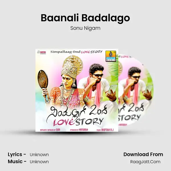 Baanali Badalago Song mp3 | Sonu Nigam