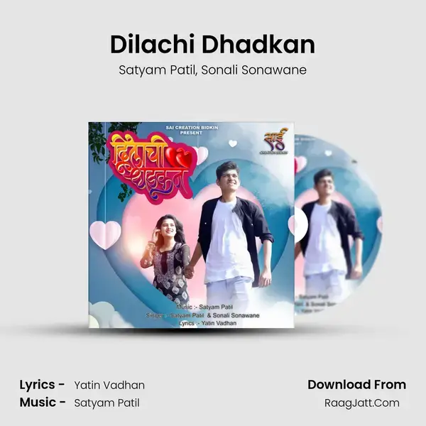 Dilachi Dhadkan mp3 song