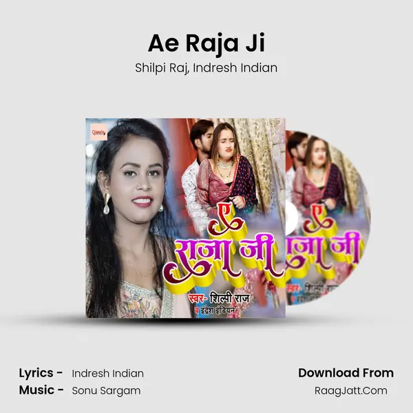 Ae Raja Ji mp3 song