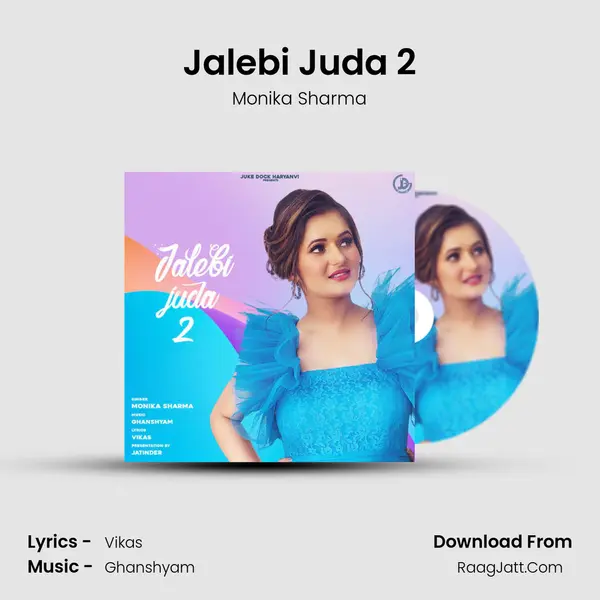 Jalebi Juda 2 mp3 song