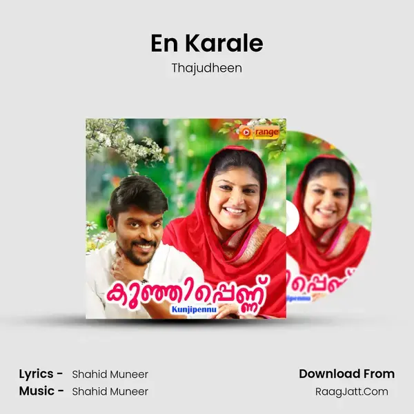 En Karale Song mp3 | Thajudheen