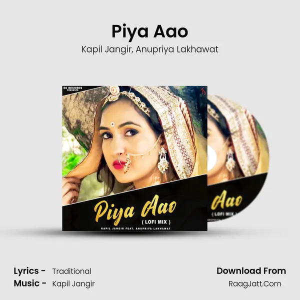 Piya Aao mp3 song