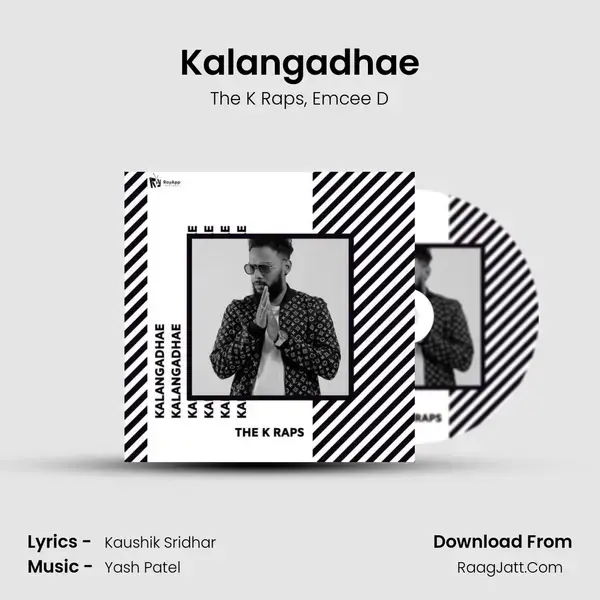 Kalangadhae mp3 song