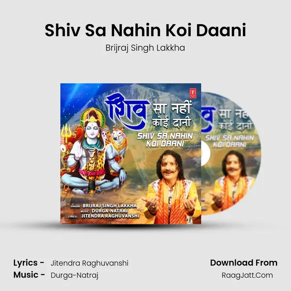 Shiv Sa Nahin Koi Daani Song mp3 | Brijraj Singh Lakkha