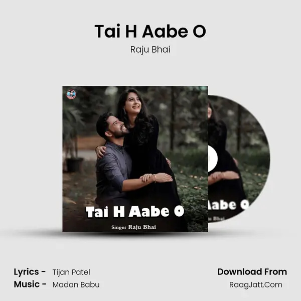 Tai H Aabe O mp3 song