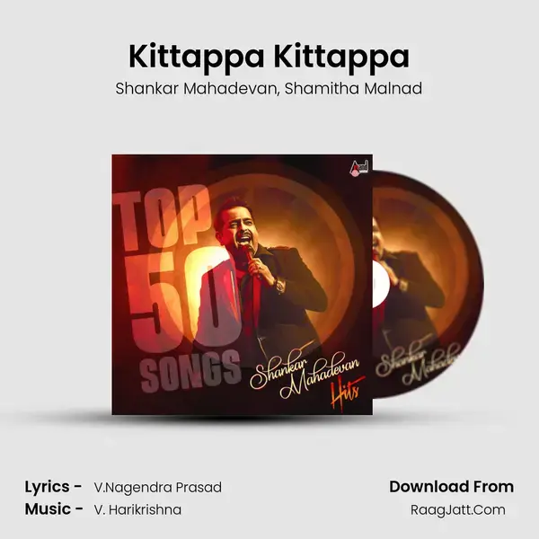 Kittappa Kittappa mp3 song