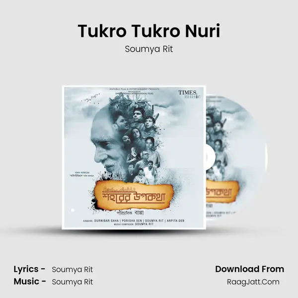 Tukro Tukro Nuri mp3 song