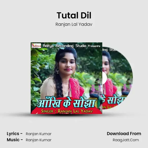 Tutal Dil mp3 song