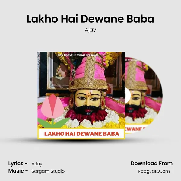 Lakho Hai Dewane Baba mp3 song