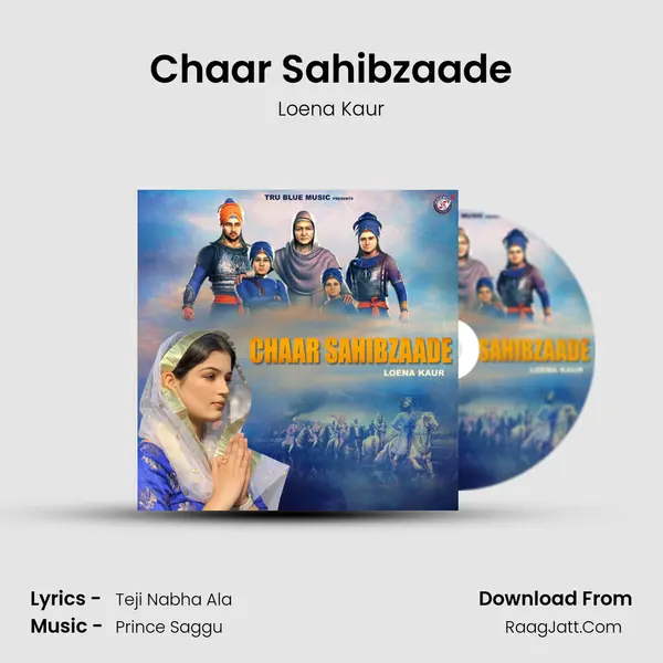 Chaar Sahibzaade Song mp3 | Loena Kaur