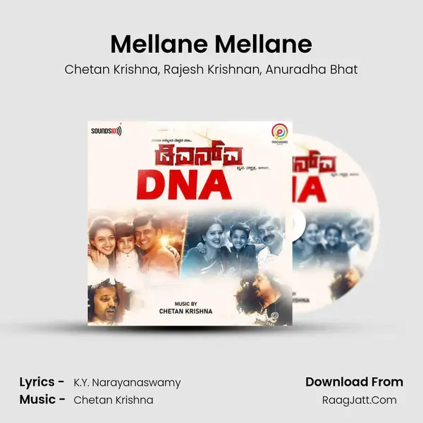 Mellane Mellane Song mp3 | Chetan Krishna