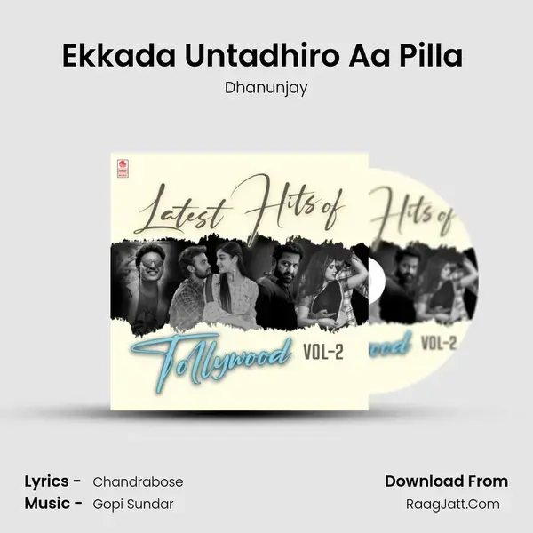 Ekkada Untadhiro Aa Pilla (From Manu Charitra) mp3 song