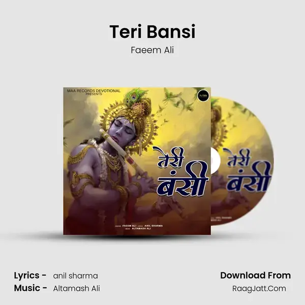 Teri Bansi Song mp3 | Faeem Ali