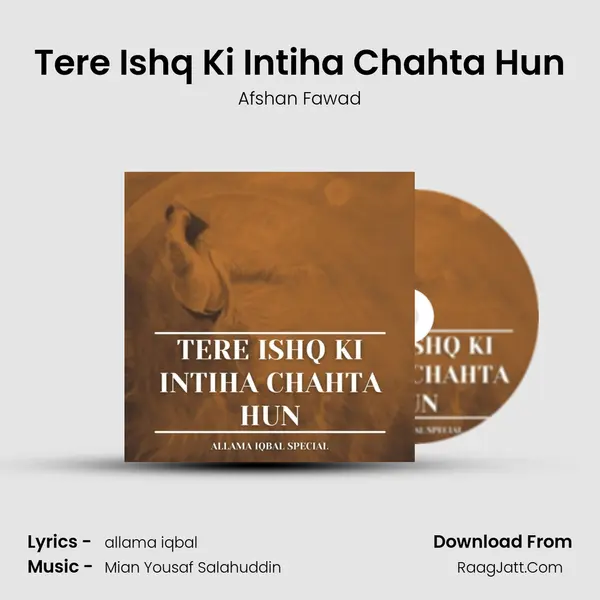 Tere Ishq Ki Intiha Chahta Hun Song mp3 | Afshan Fawad