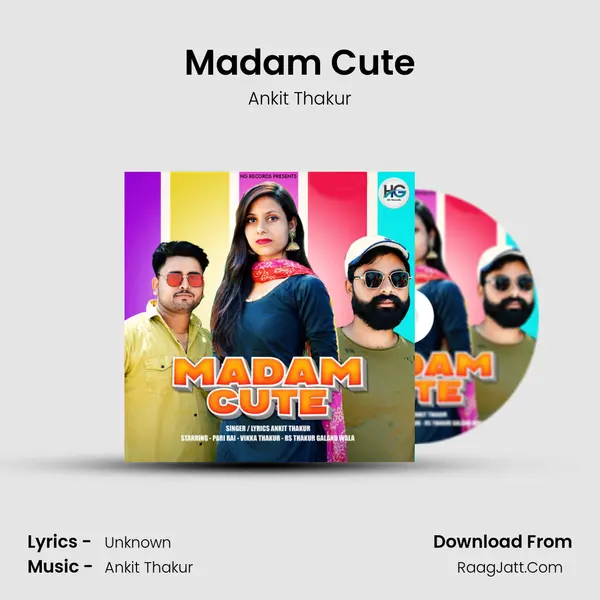 Madam Cute Song mp3 | Ankit Thakur