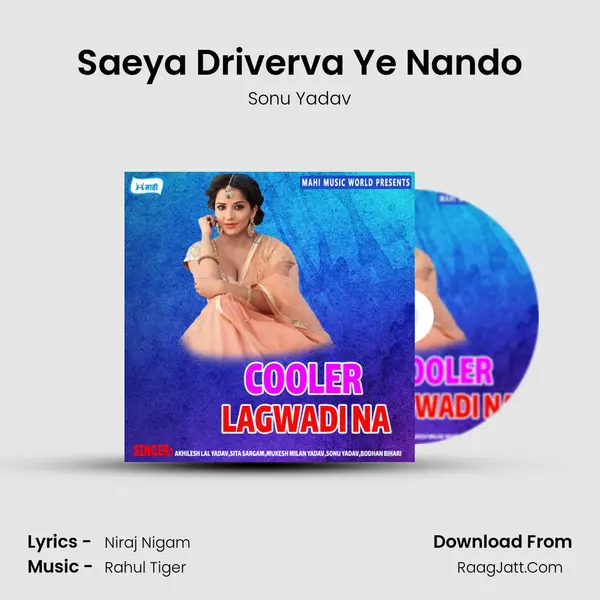 Saeya Driverva Ye Nando mp3 song