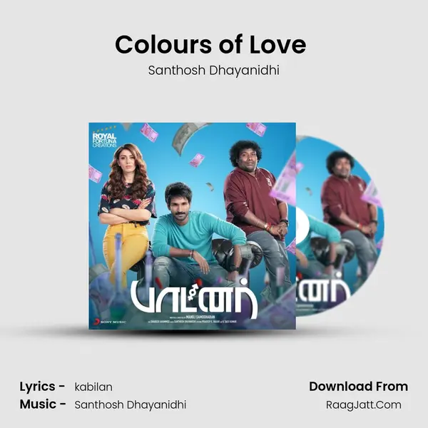 Colours of Love (Reprise) Song mp3 | Santhosh Dhayanidhi