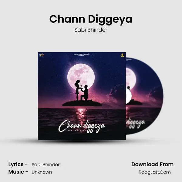 Chann Diggeya mp3 song