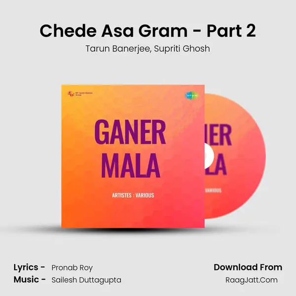 Chede Asa Gram - Part 2 mp3 song