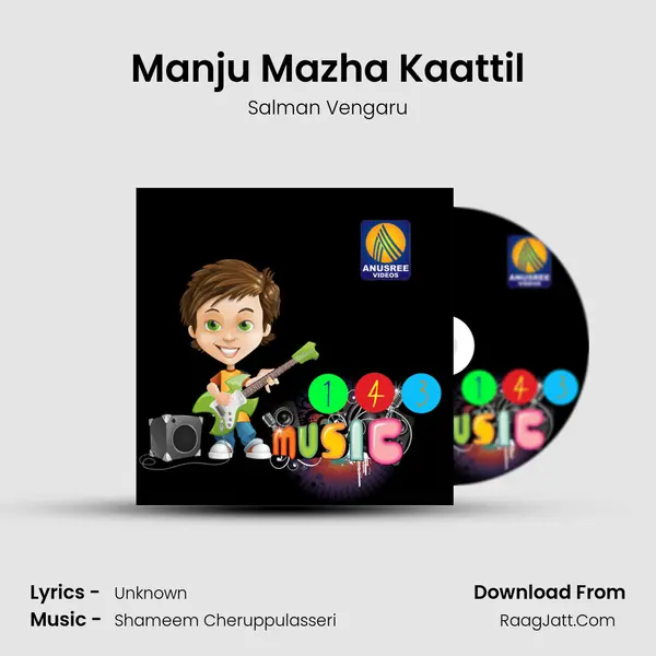 Manju Mazha Kaattil mp3 song