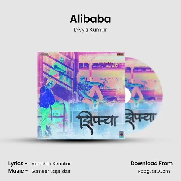 Alibaba Song mp3 | Divya Kumar