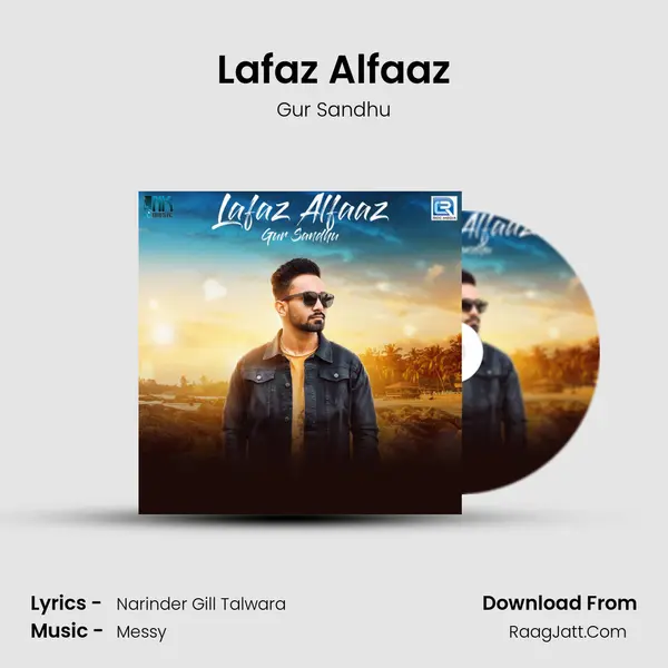 Lafaz Alfaaz Song mp3 | Gur Sandhu