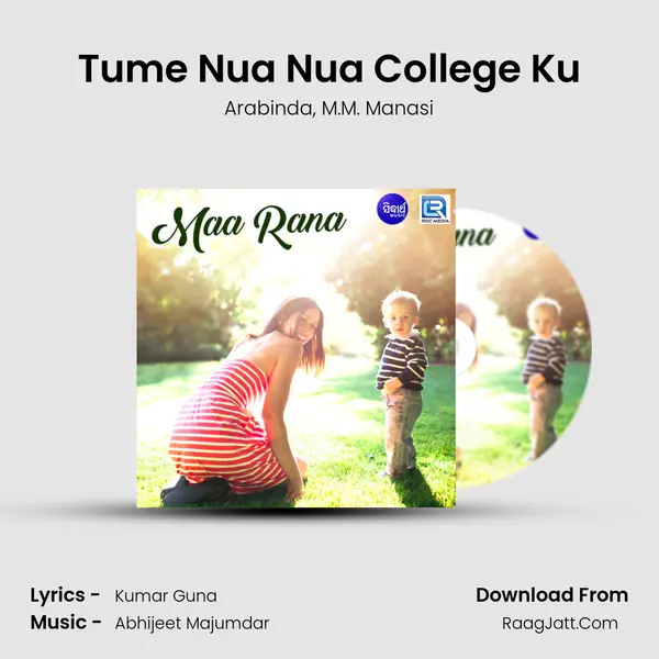 Tume Nua Nua College Ku Song mp3 | Arabinda