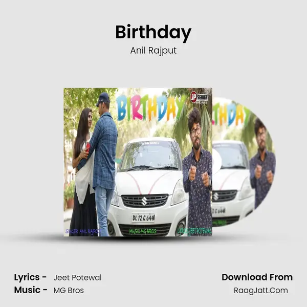 Birthday Song mp3 | Anil Rajput