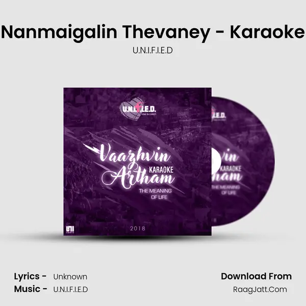 Nanmaigalin Thevaney - Karaoke Song mp3 | U.N.I.F.I.E.D