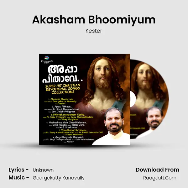 Akasham Bhoomiyum Song mp3 | Kester