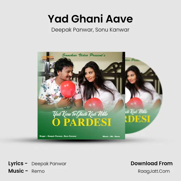 Yad Ghani Aave Song mp3 | Deepak Panwar