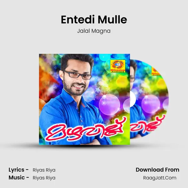 Entedi Mulle mp3 song