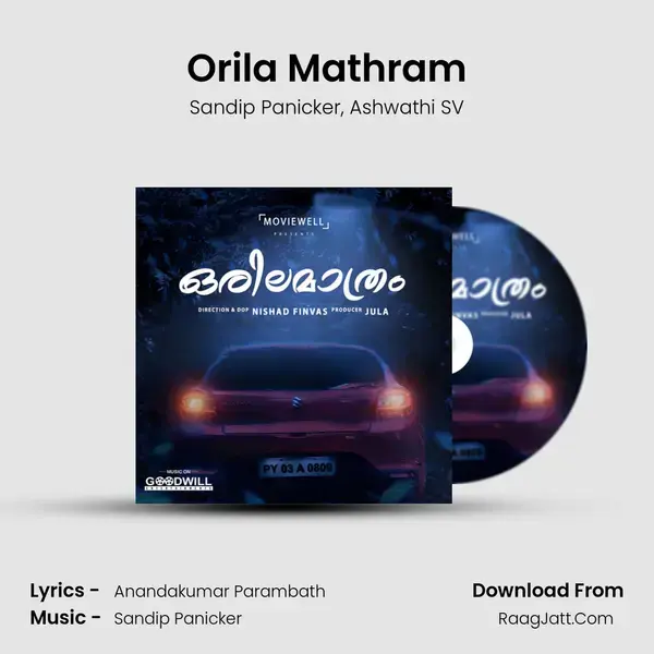 Orila Mathram - Sandip Panicker