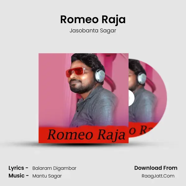 Romeo Raja mp3 song