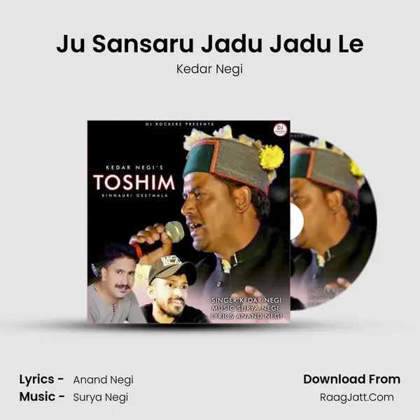 Ju Sansaru Jadu Jadu Le mp3 song