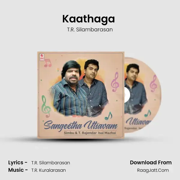 Kaathaga (From Idhu Namma Aalu) mp3 song