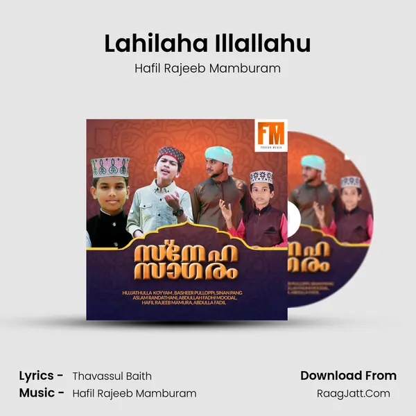 Lahilaha Illallahu mp3 song