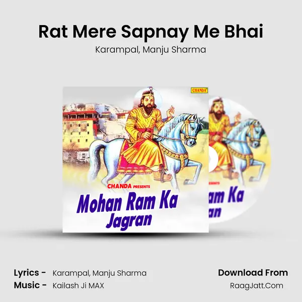 Rat Mere Sapnay Me Bhai Song mp3 | Karampal