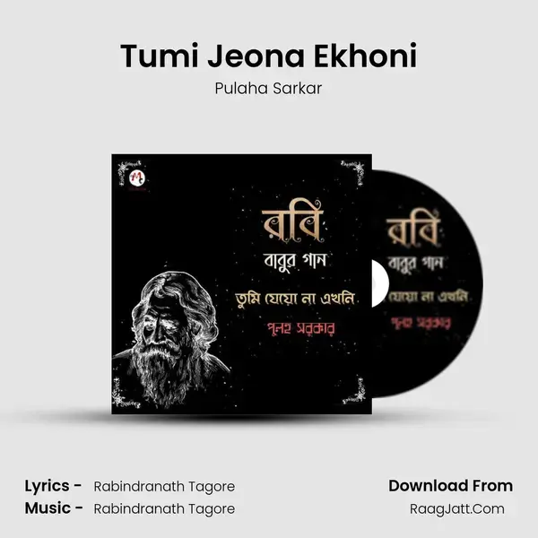 Tumi Jeona Ekhoni mp3 song