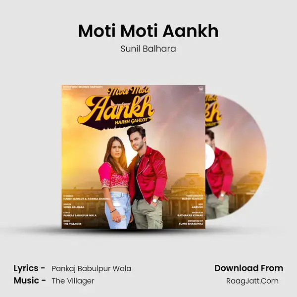 Moti Moti Aankh Song mp3 | Sunil Balhara