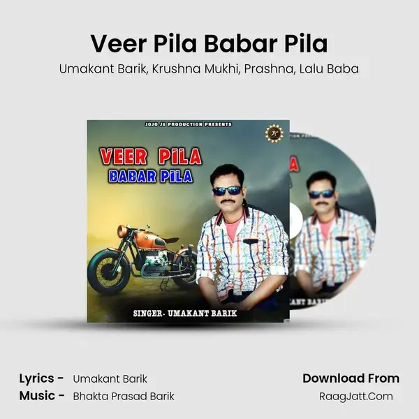 Veer Pila Babar Pila mp3 song