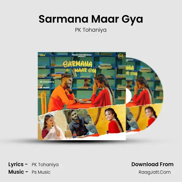 Sarmana Maar Gya mp3 song