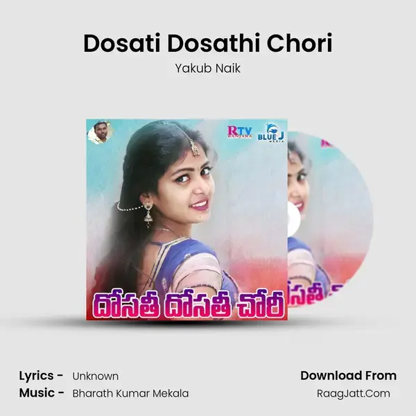 Dosati Dosathi Chori - Yakub Naik