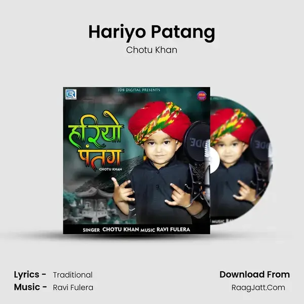 Hariyo Patang - Chotu Khan